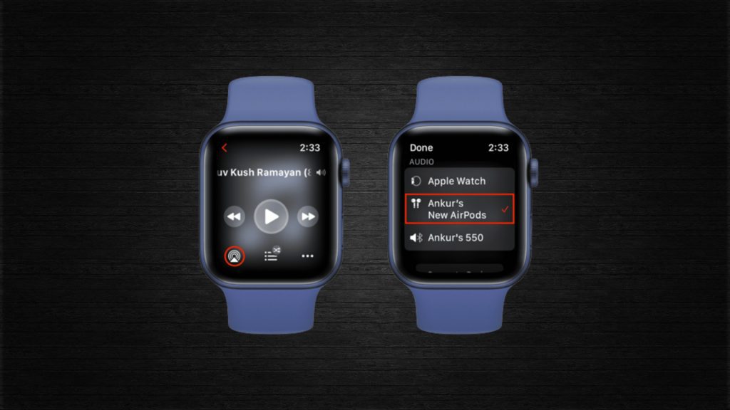 如何使AirPods与Apple Watch重新连接 如何 第6张