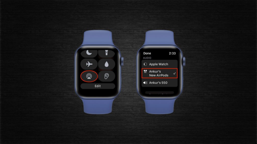 如何使AirPods与Apple Watch重新连接 如何 第7张